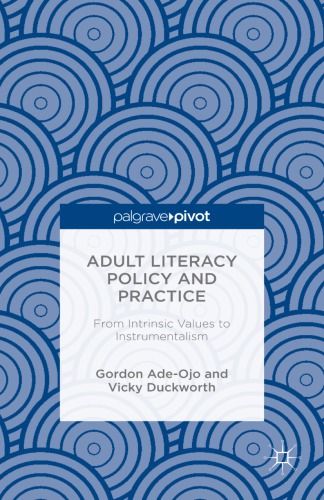 Adult Literacy Policy and Practice