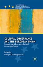 Cultural Governance and the European Union