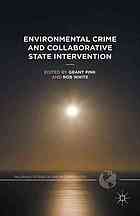 Environmental Crime and Collaborative State Intervention