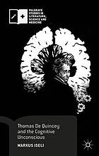 Thomas de Quincey and the Cognitive Unconscious