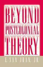 Beyond postcolonial theory