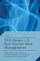 Xva Desks - A New Era for Risk Management