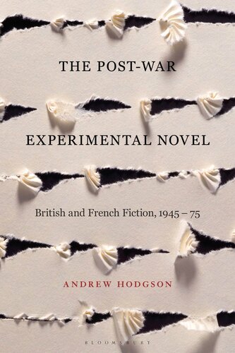 The post-war experimental novel : British and French fiction, 1945-1975