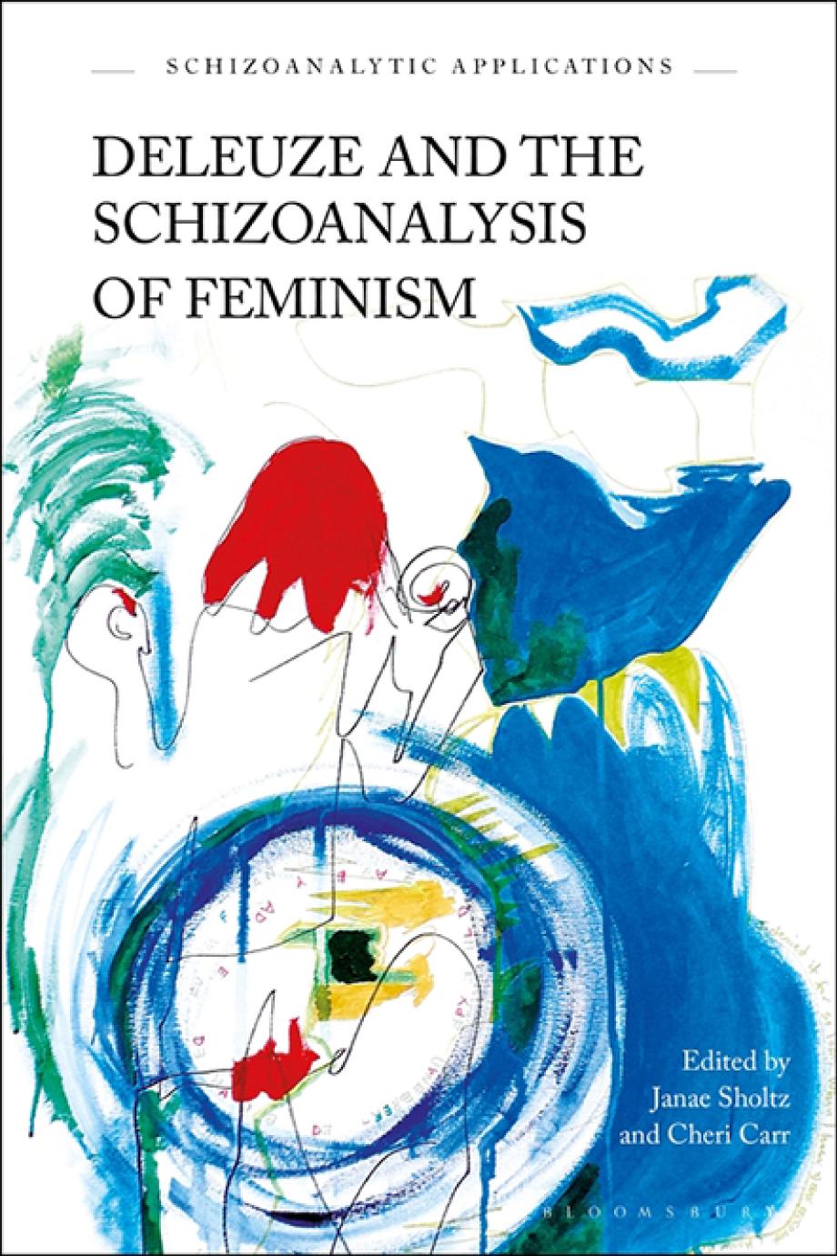 Deleuze and the schizoanalysis of feminism : alliances and allies