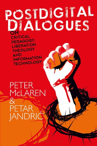 Postdigital Dialogues on Critical Pedagogy