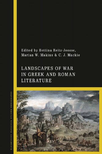 Landscapes of war in Greek and Roman literature