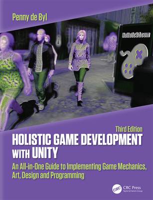 Holistic Game Development with Unity