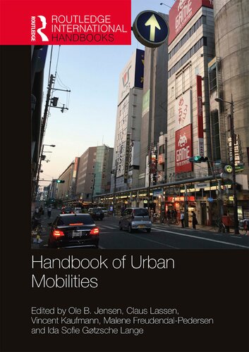 Handbook of urban mobilities