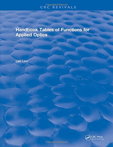 Handbook of tables of functions for applied optics