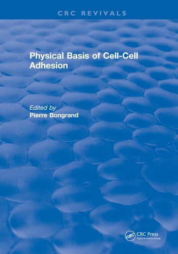 Physical Basis of Cell-Cell Adhesion.