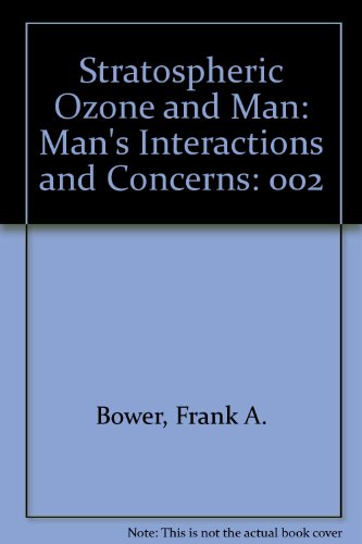 STRATOSPHERIC OZONE AND MANVOLUME II.