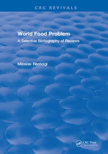 World food problem : a selective bibliography of reviews