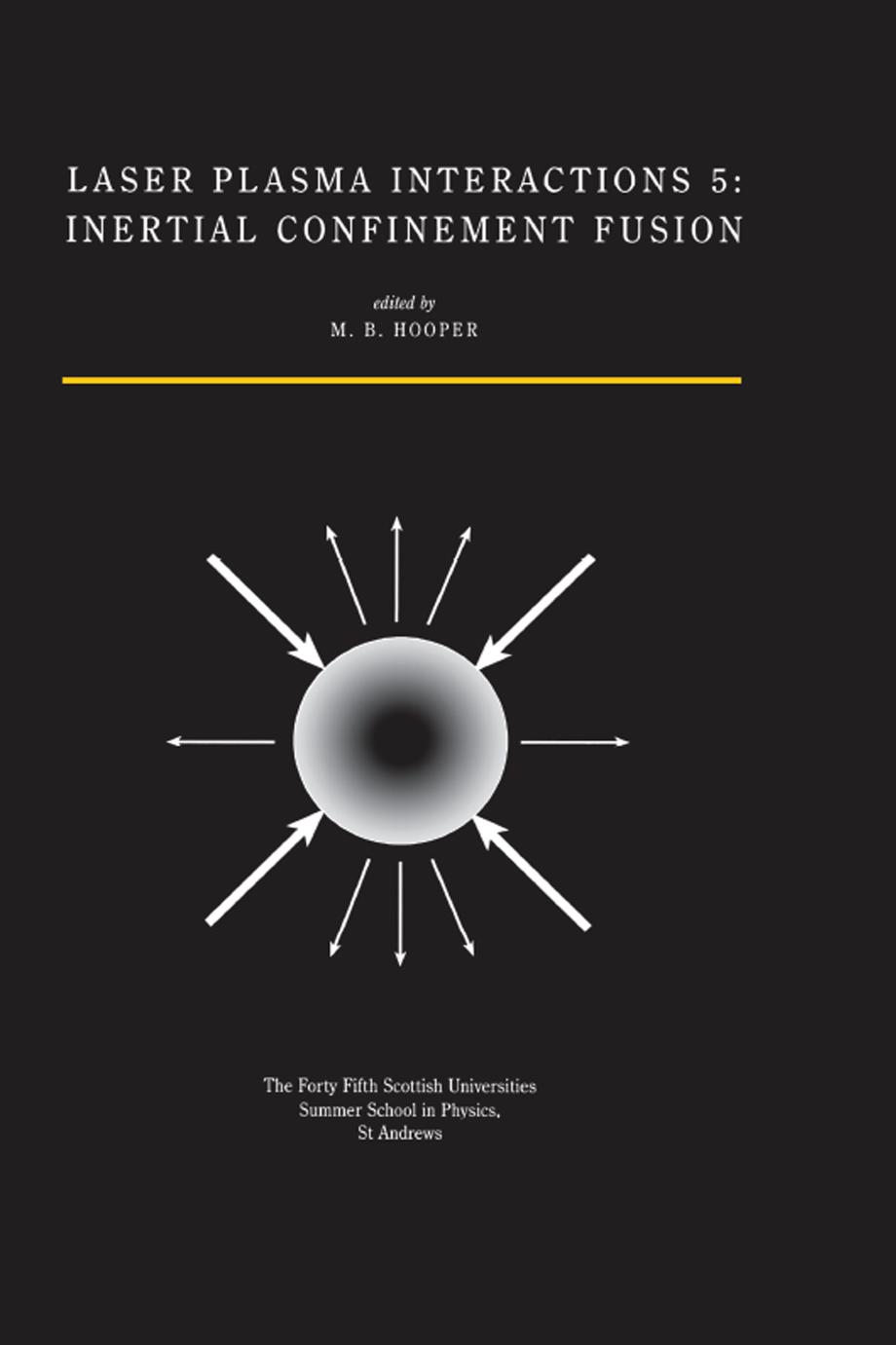 Laser Plasma Interactions 5