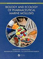 Biology and Ecology of Pharmaceutical Marine Molluscs