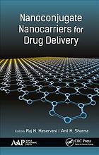 Nanoconjugate Nanocarriers for Drug Delivery