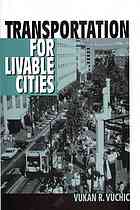 Transportation for Livable Cities