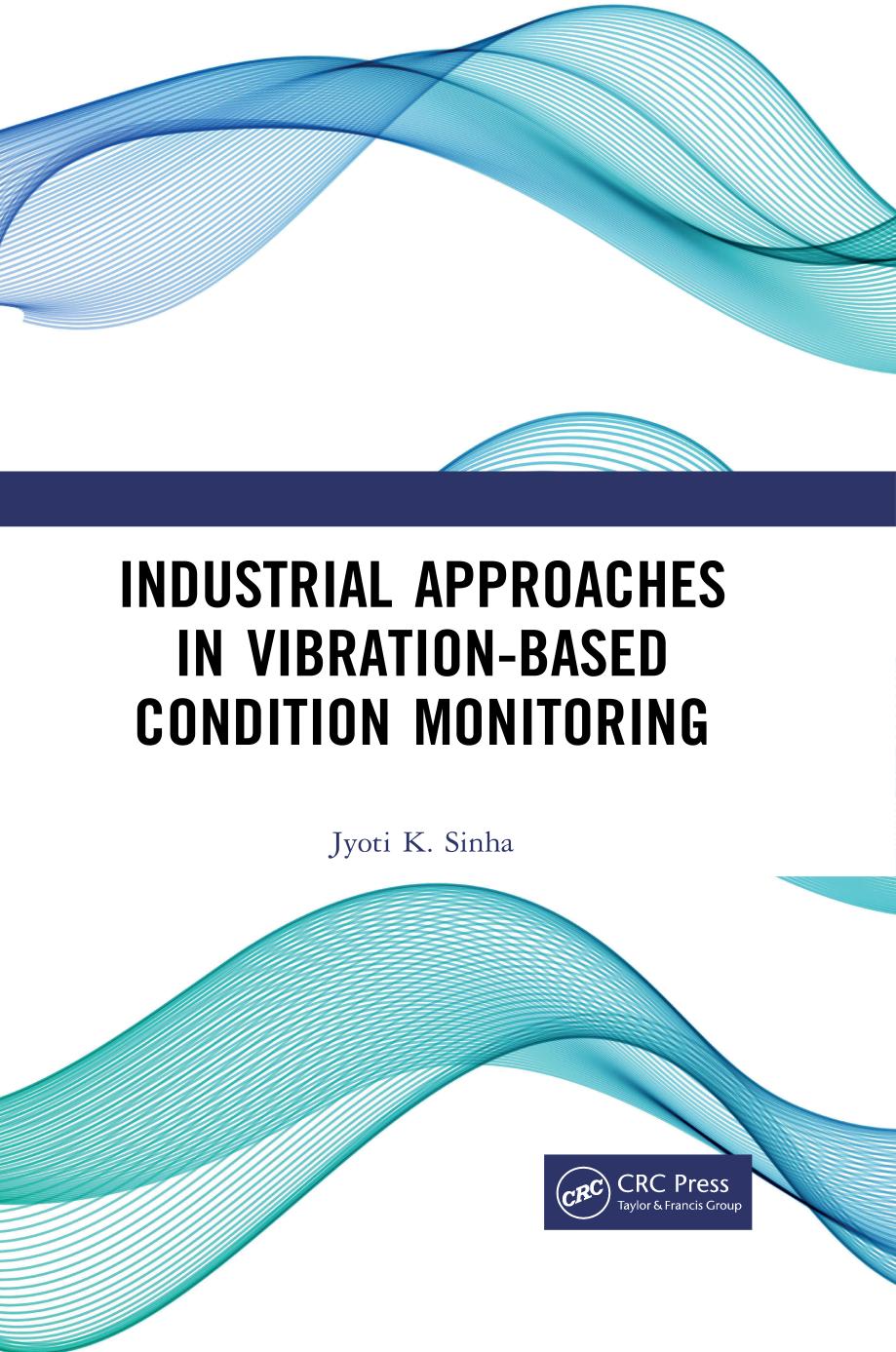 Industrial Approaches in Vibration-Based Condition Monitoring