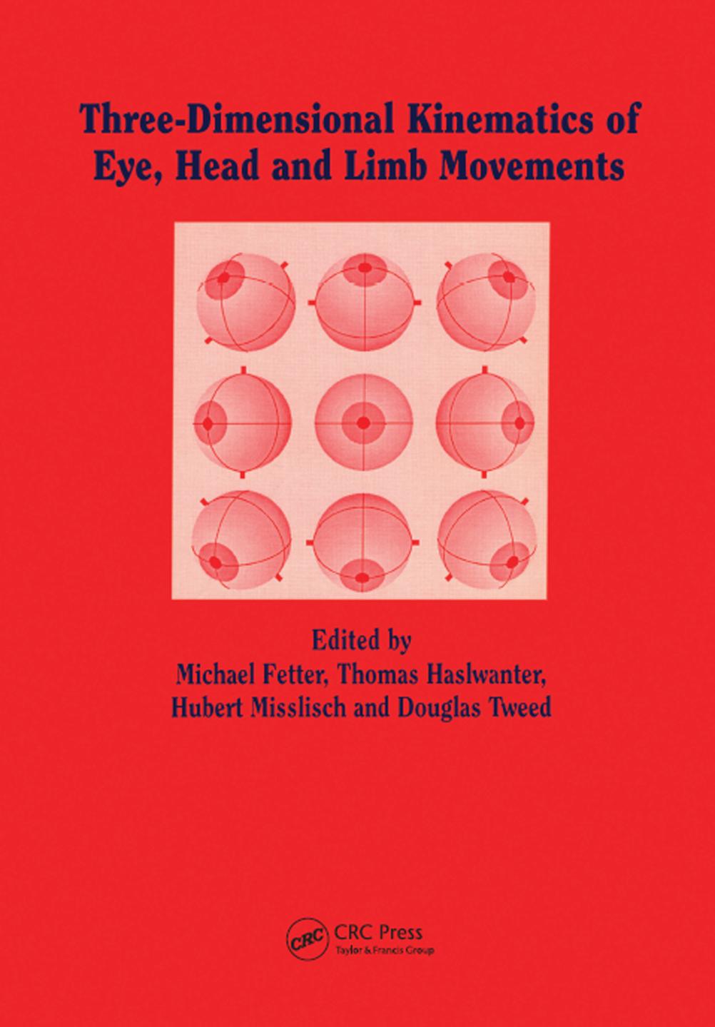 Three-Dimensional Kinematics of the Eye, Head and Limb Movements