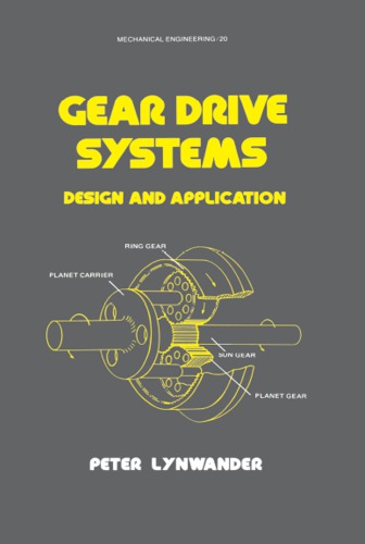 Gear drive systems : design and application