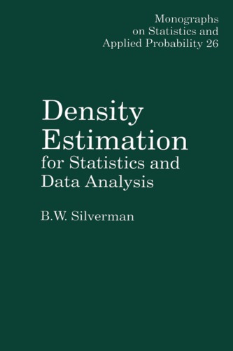 Density estimation for statistics and data analysis