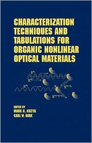 Characterization Techniques and Tabulations for Organic Nonlinear Optical Materials