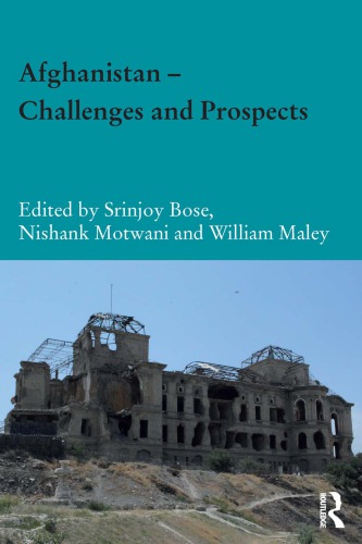 Afghanistan - Challenges and Prospects