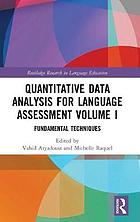 Quantitative data analysis for language assessment