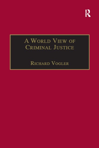 A world view of criminal justice