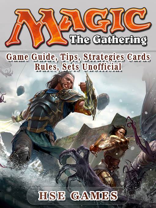 Magic: The Gathering Game Guide, Tips, Strategies Cards Rules, Sets Unofficial
