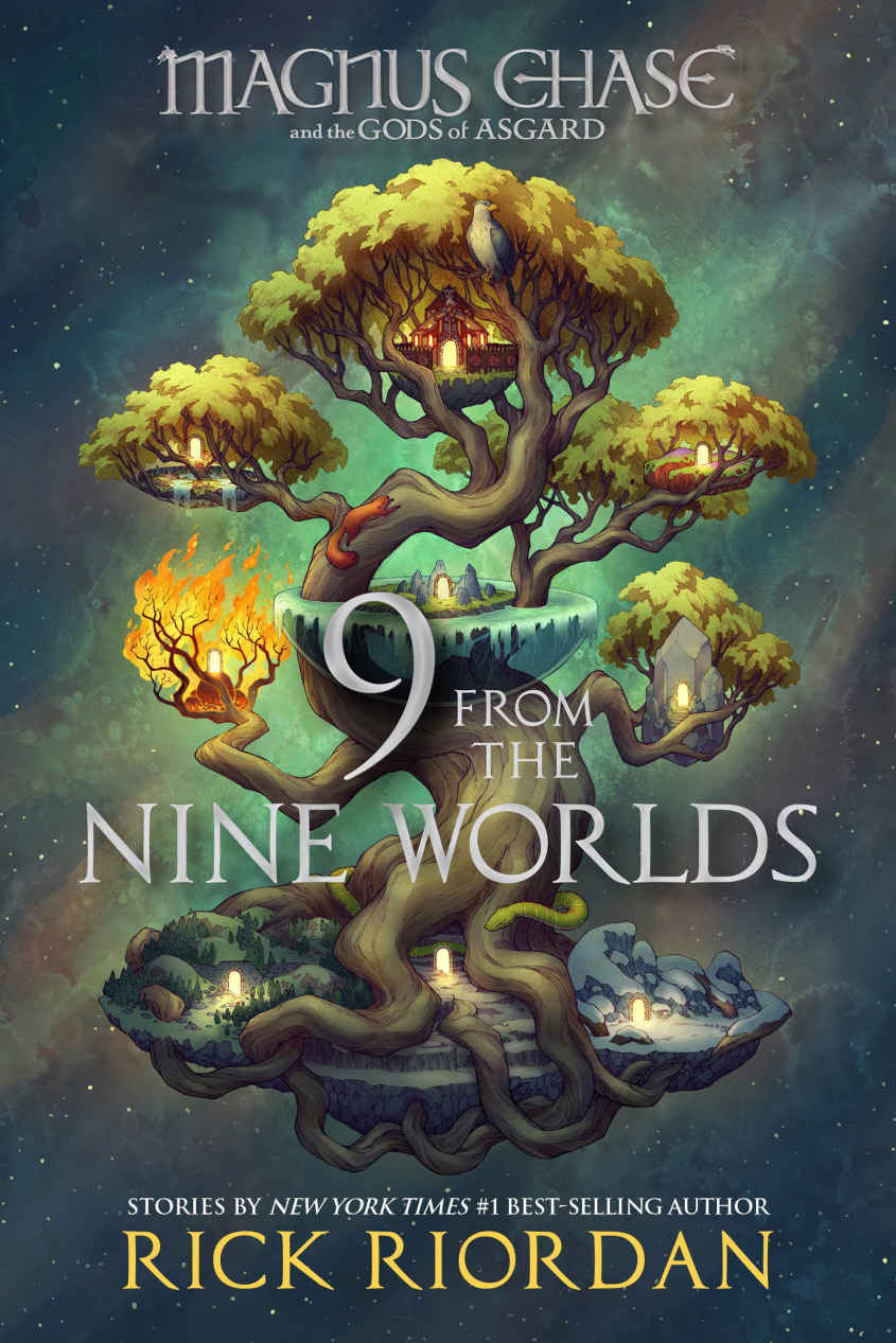 9 from the Nine Worlds (Magnus Chase and the Gods of Asgard)