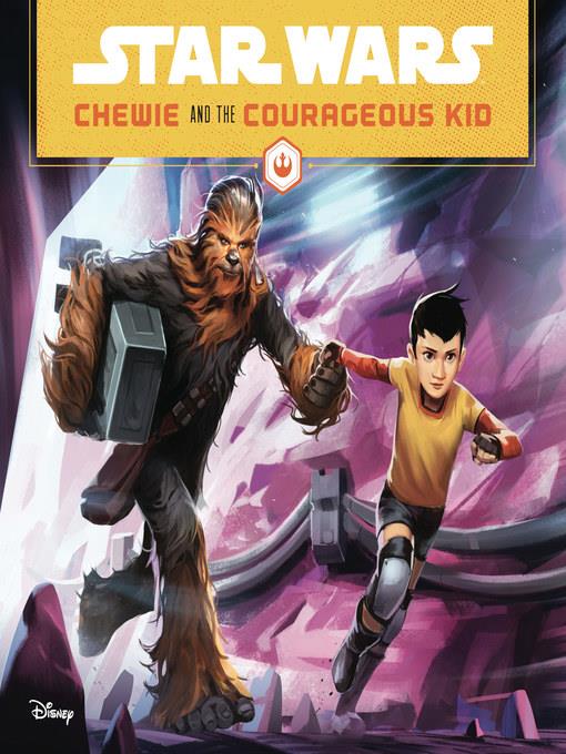 Chewie and the Courageous Kid