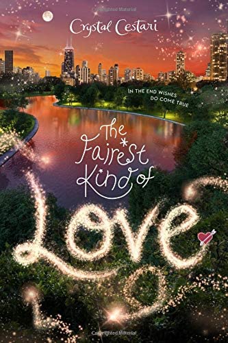 The Fairest Kind of Love (Windy City Magic, 3)