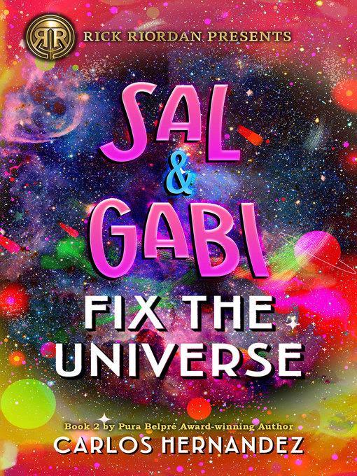 Sal and Gabi Fix the Universe