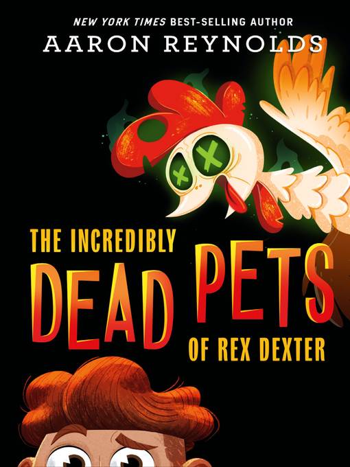 The Incredibly Dead Pets of Rex Dexter