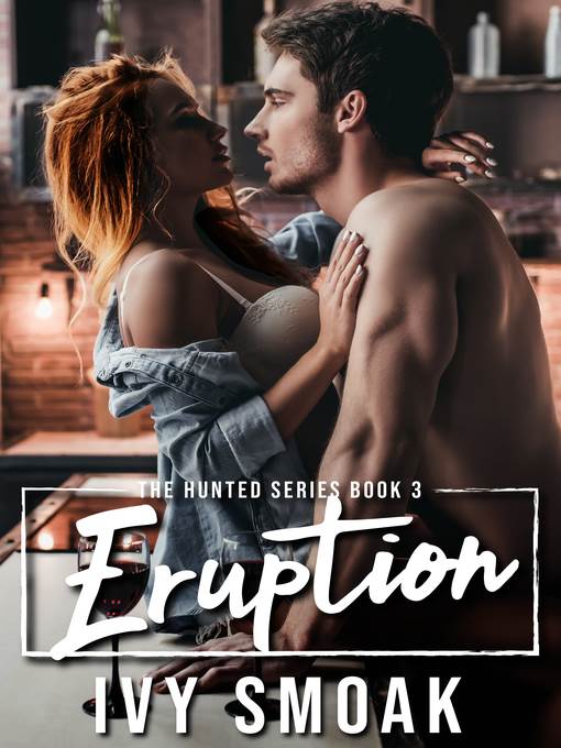 Eruption (The Hunted Series Book 3)