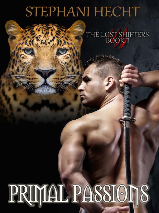 Primal Passions (Lost Shifters Book 1)