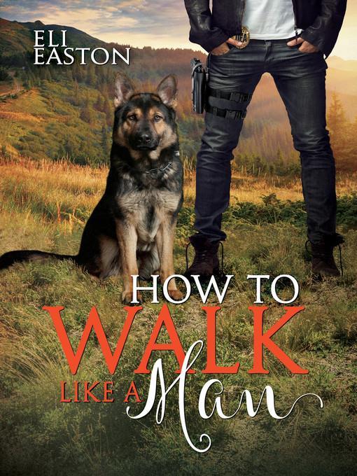 How to Walk Like a Man (Howl at the Moon Book 2)