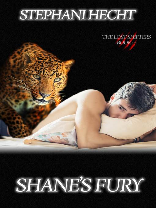 Shane's Fury (Lost Shifters Book 10)