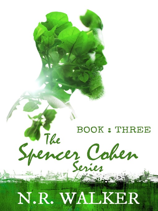 Spencer Cohen Series, Book Three