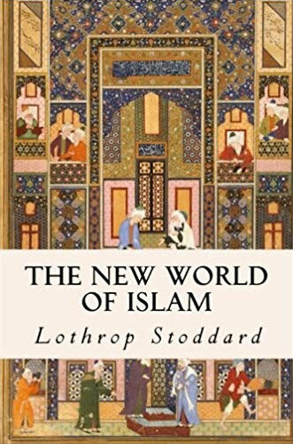 The New World of Islam..