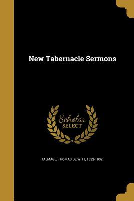 New Tabernacle Sermons