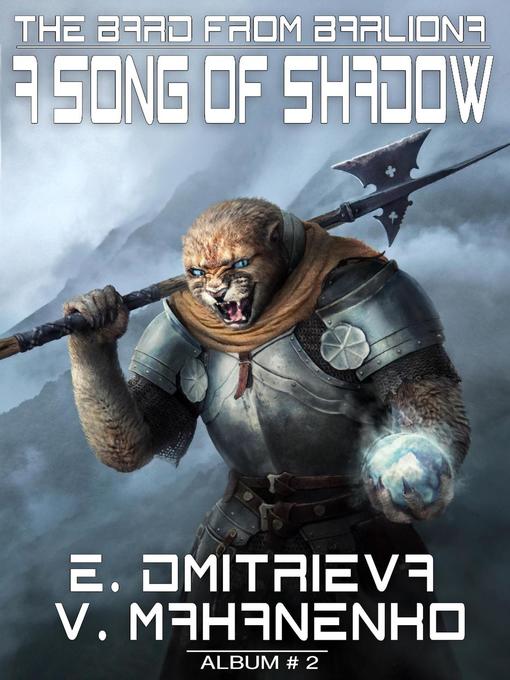 A Song of Shadow (The Bard from Barliona Book #2) LitRPG series