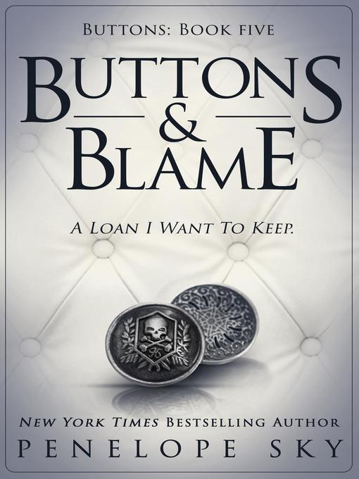 Buttons and Blame