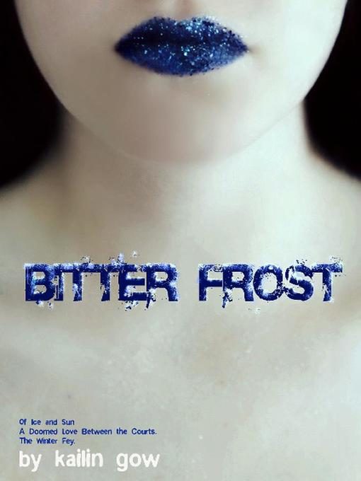 Bitter Frost Series, #1