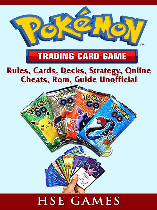 Pokemon Trading Card Game, Rules, Cards, Decks, Strategy, Online, Cheats, Rom, Guide Unofficial