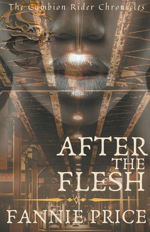 After the Flesh (The Cambion Rider Chronicles)