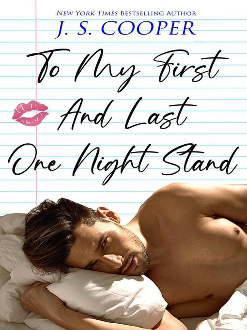 To My First and Last One Night Stand