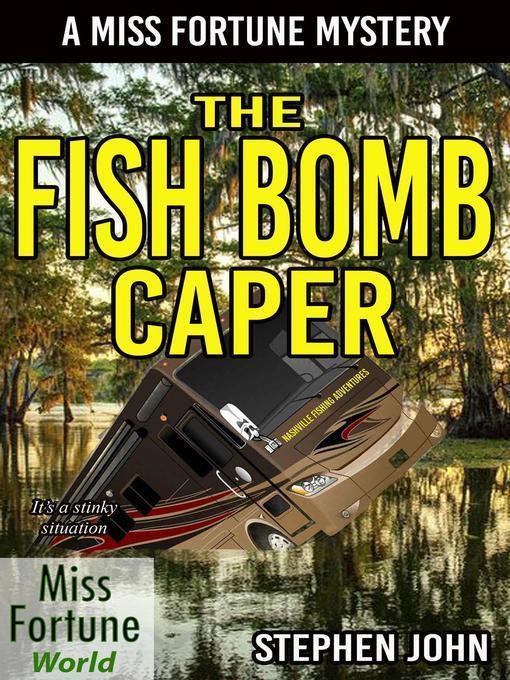 The Fish Bomb Caper