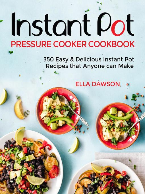 Instant Pot Pressure Cooker Cookbook