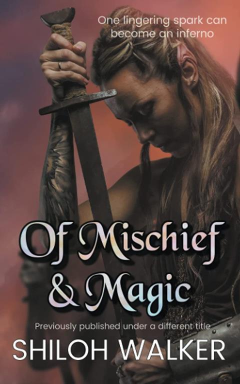 Of Mischief and Magic